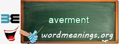 WordMeaning blackboard for averment